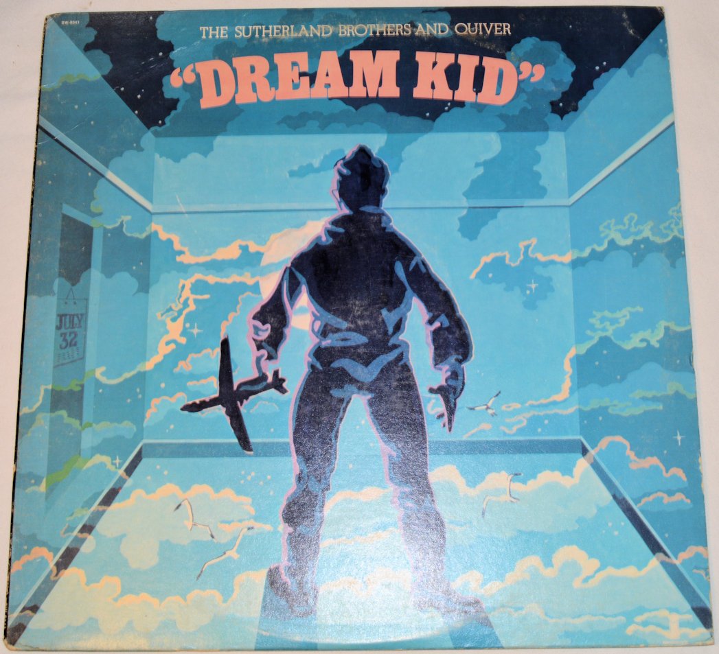 Sutherland Brothers - Dream Kid
