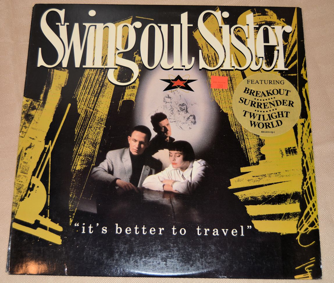 Swing Out Sister - It's Better To Travel- Used Vinyl Record
