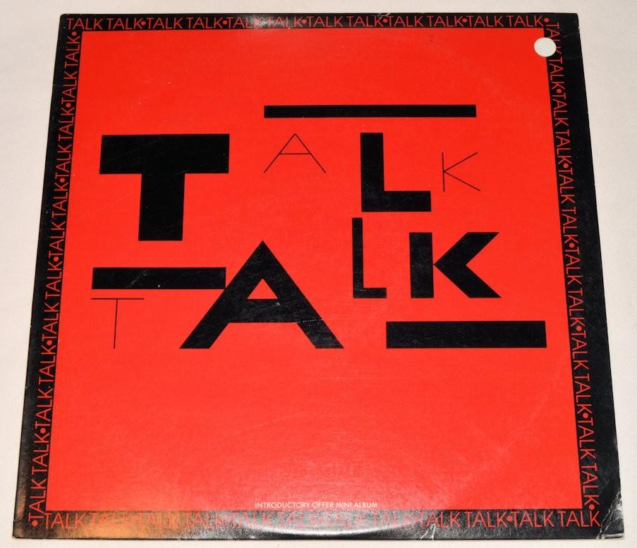 Talk Talk - Talk Talk