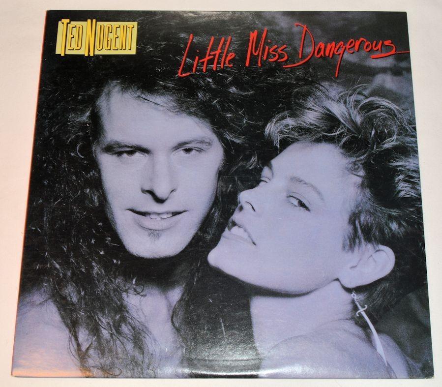 Nugent, Ted - Little Miss Dangerous