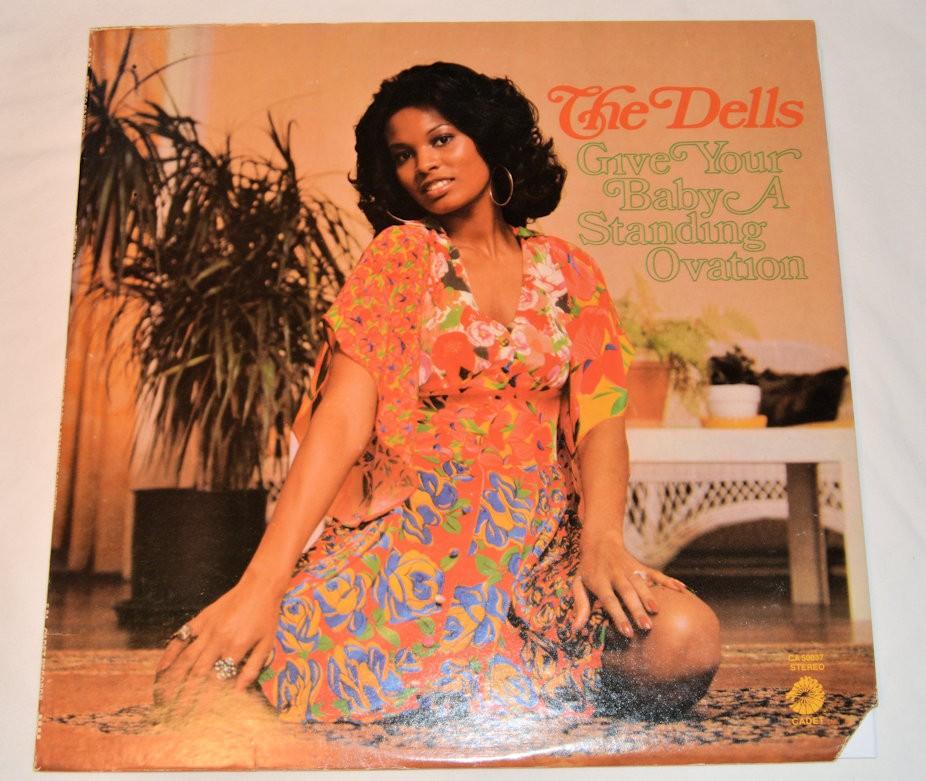 Dells, The - Give Your Baby A Standing Ovation