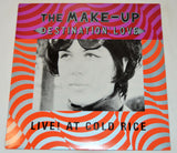 Make-Up, The - Destination Love: Live