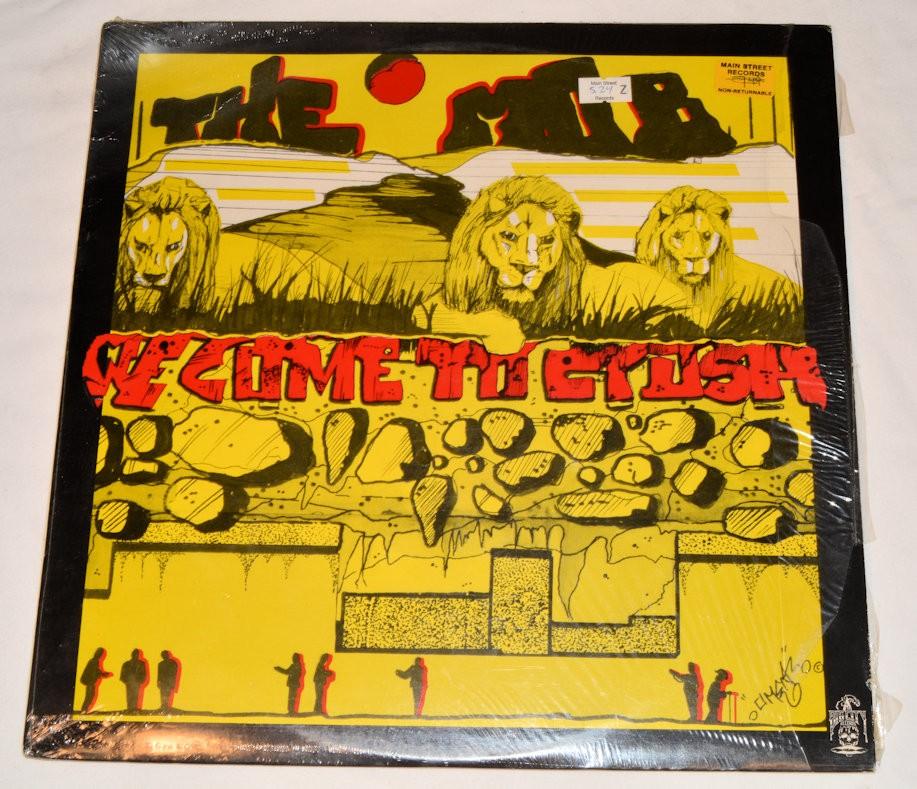 Mob, The - We Come To Crush