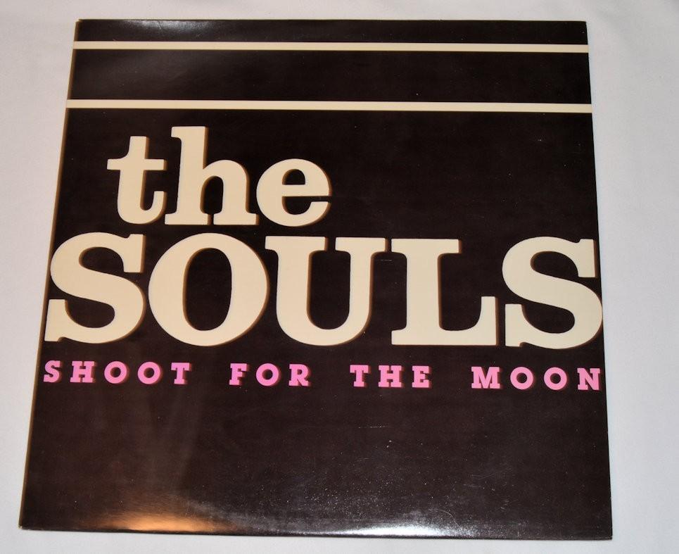 Souls, The - Shoot For The Moon