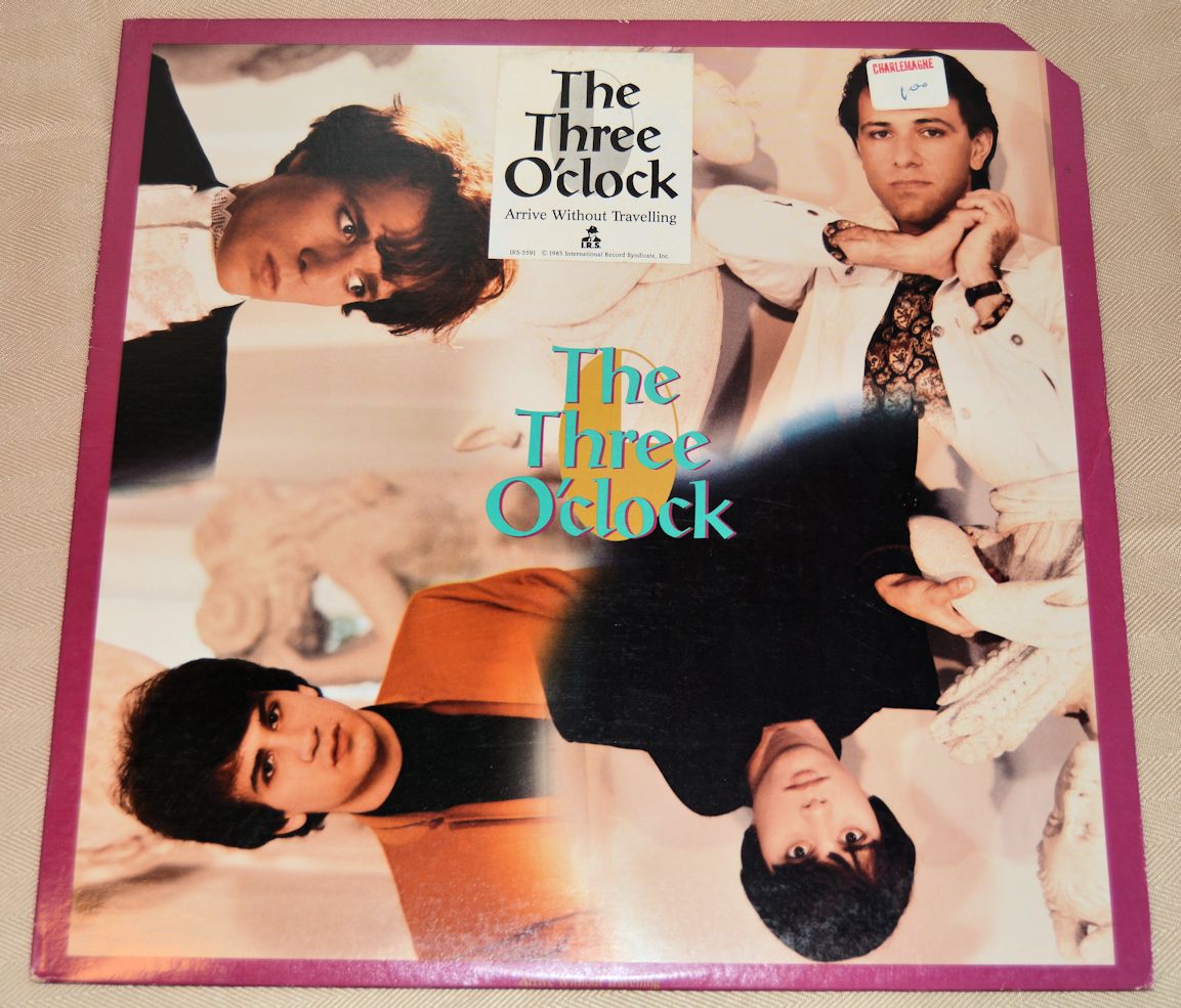 Three O'Clock The - Arrive Without Travelling