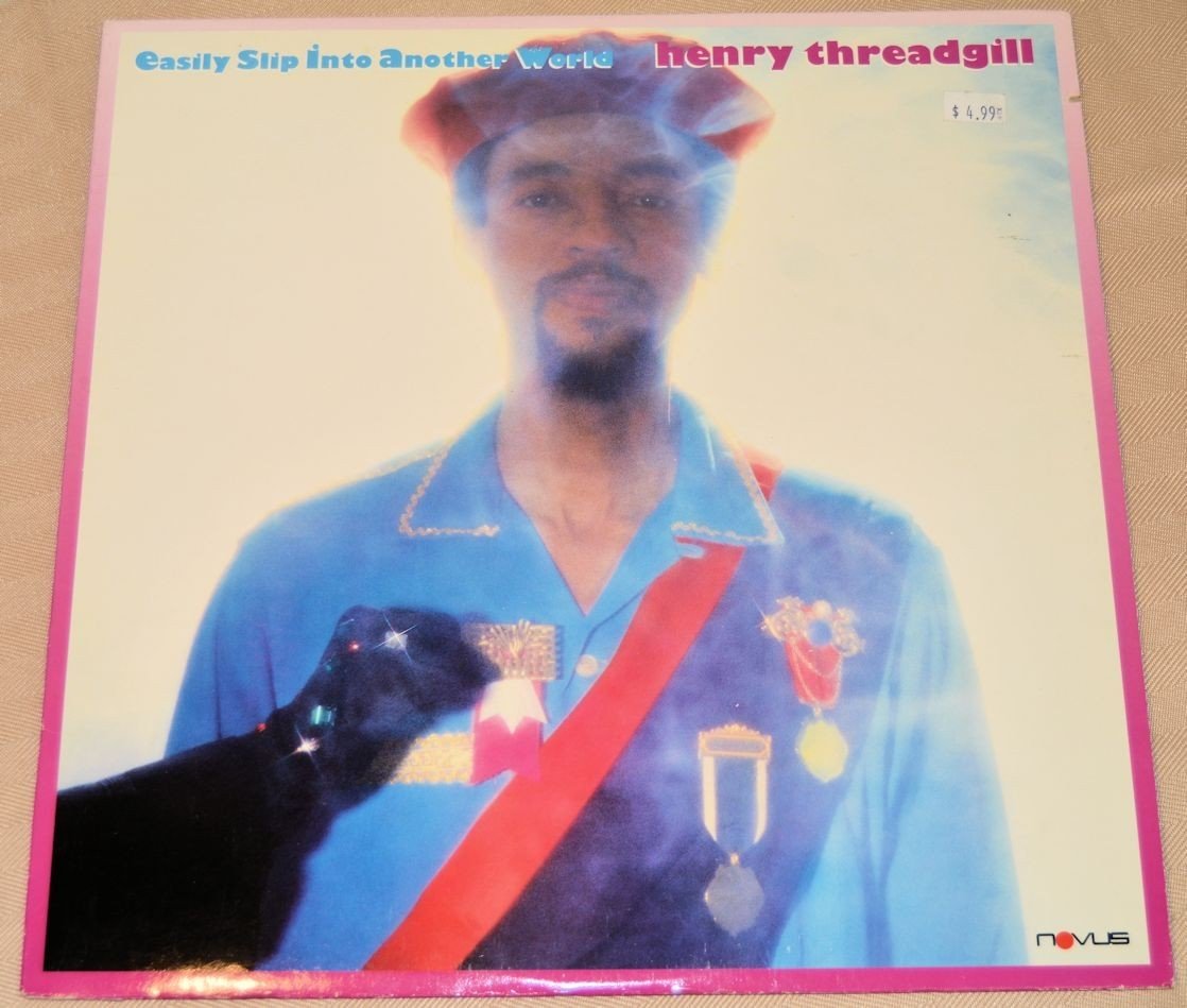 Threadgill, Henry - Easily Slip Into Another World
