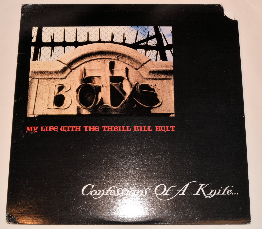 My Life With Thrill Kill Kult - Confessions Of A Knife