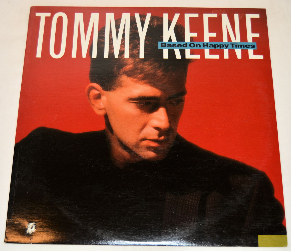 Keene, Tommy - Based On Happy Times