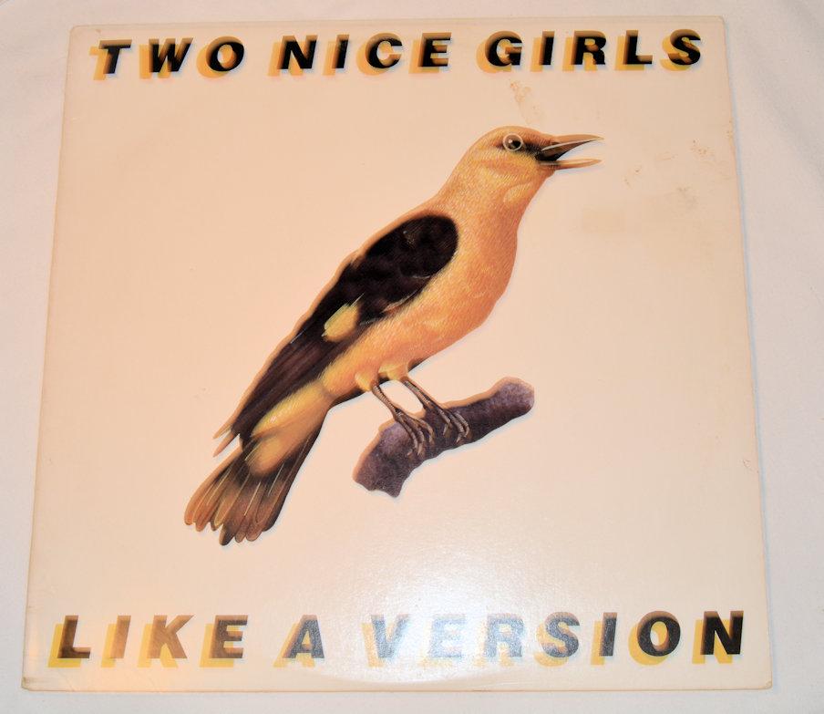 Two Nice Girls - Like A Version