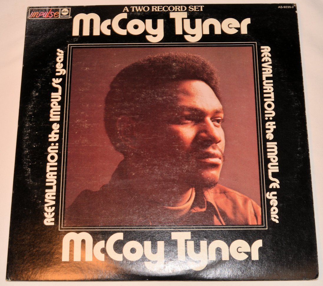 Tyner, McCoy - Reevaluation: The Impulse Years