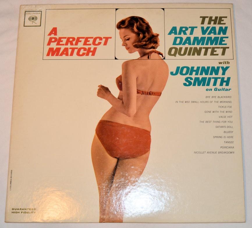 Van Damme, Art - A Perfect Match