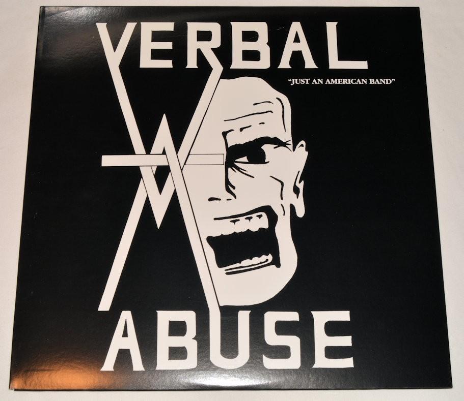 Verbal Abuse - Just An American Band