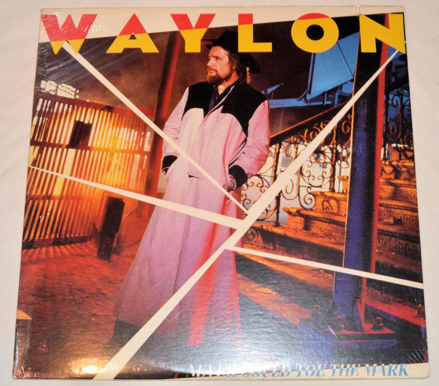 Jennings, Waylon - Never Could Toe The Mark