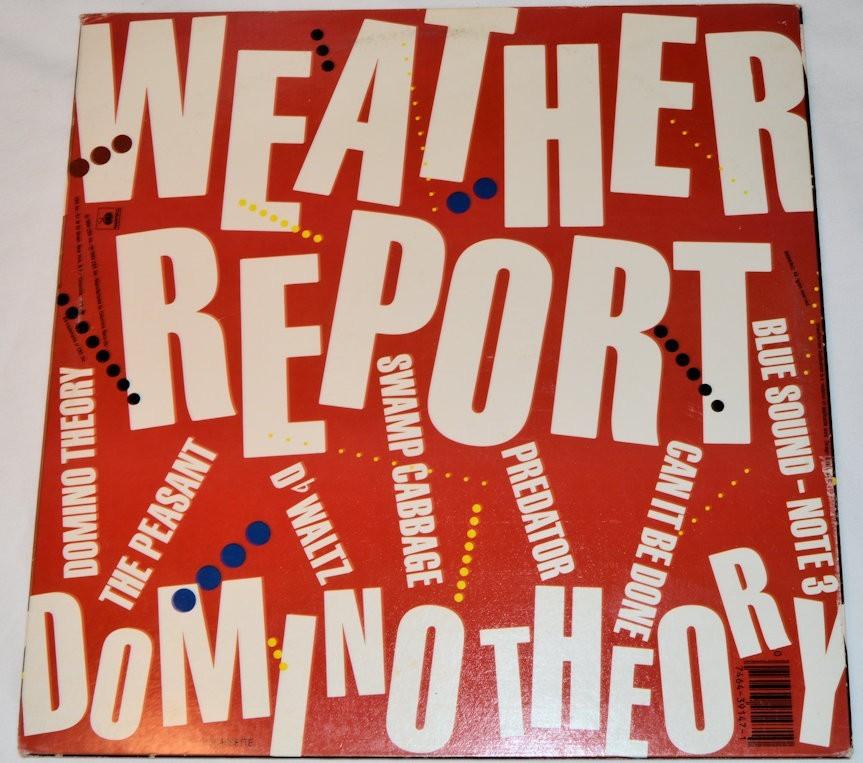 Weather Report - Domino Theory