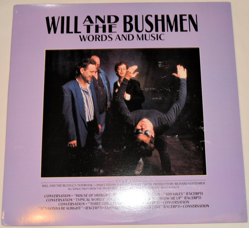 Will And The Bushmen - Words & Music