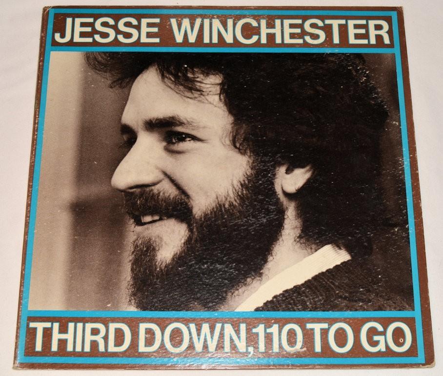 Winchester, Jesse - Third Down 110 To Go