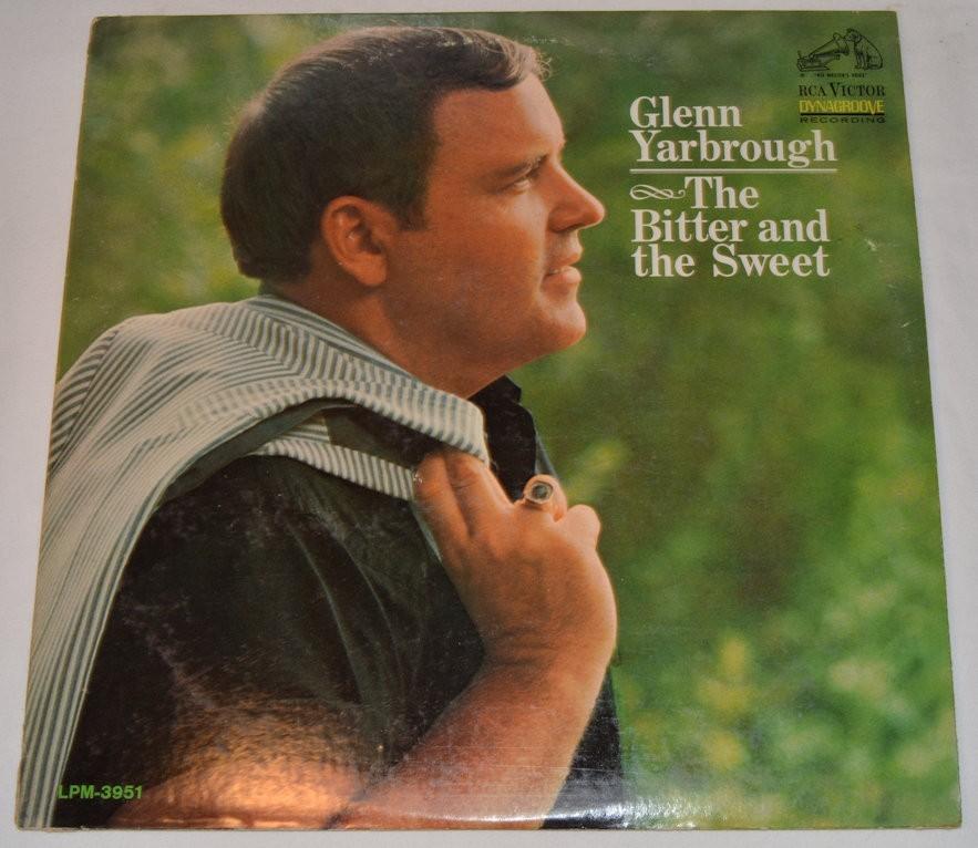 Yarbrough, Glen - Bitter And Sweet