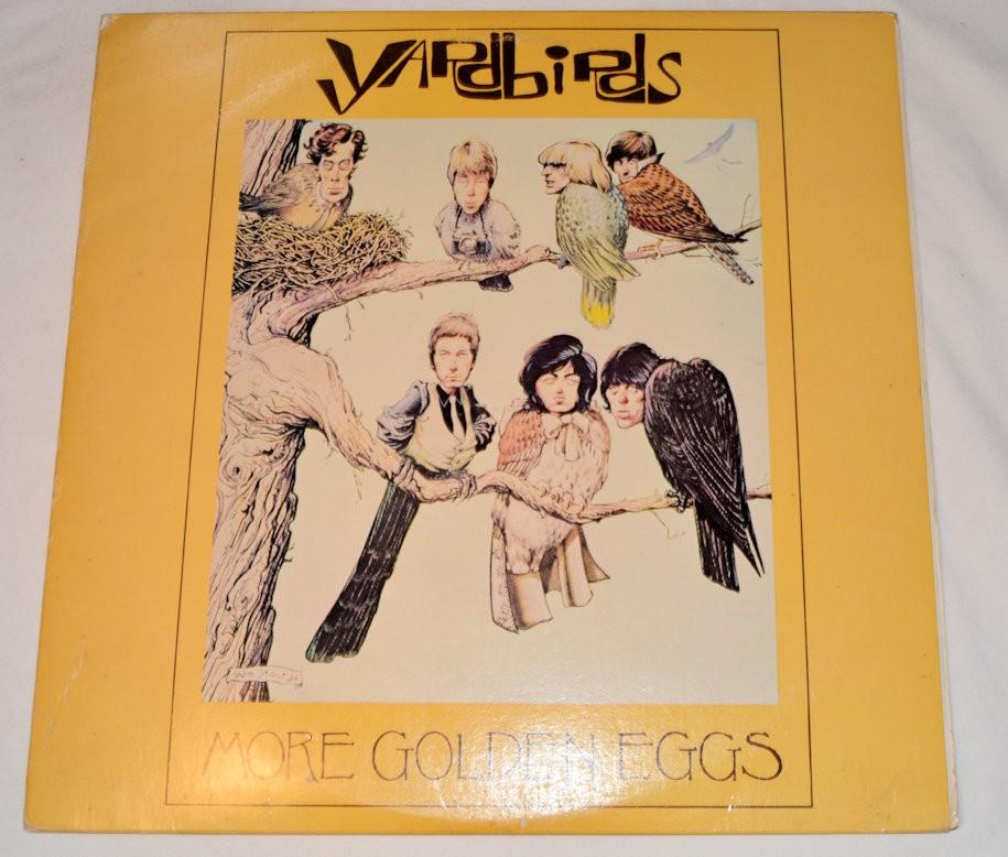 Yardbirds, The - More Golden Eggs