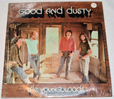 Youngbloods, The - Good And Dusty