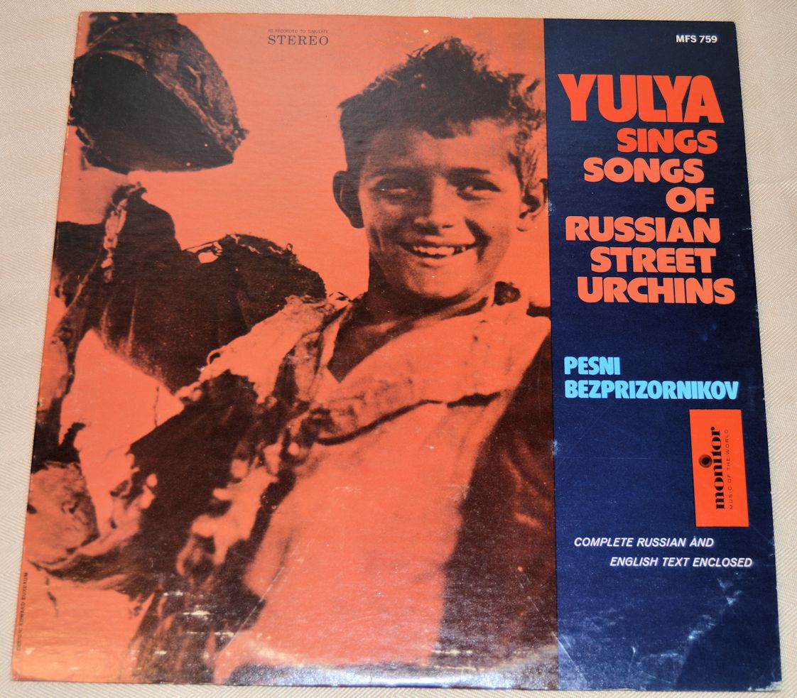 Yulya - Sings Songs Of Russian Street Urchins