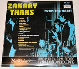 Zakary Thaks - Form The Habit